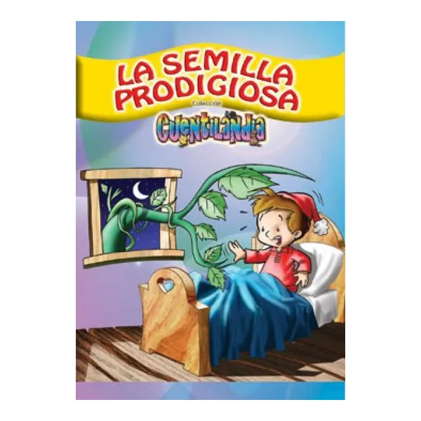 La semilla prodigiosa