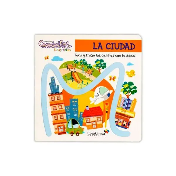 Libro tapa dura caminitos divertidos: la ciudad 19x19 cm