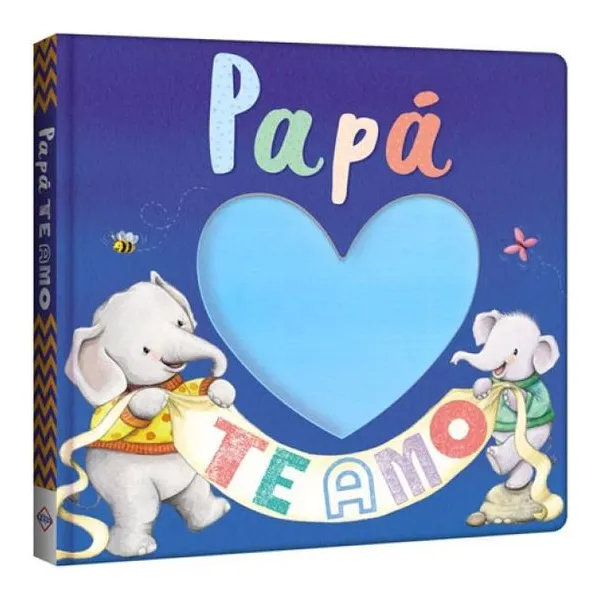 Te amo papá