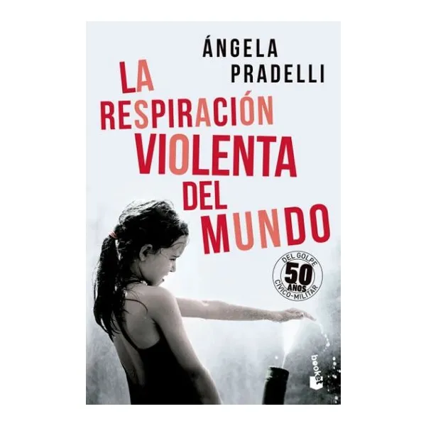 Respiracion violenta del mundo, la -booket-