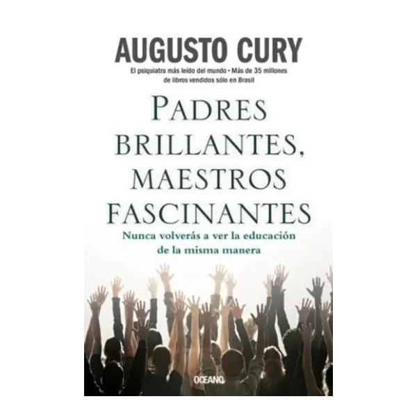 Padres brillantes, maestros fascinantes