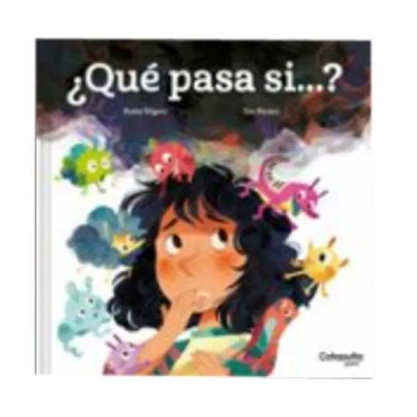 ¿qué pasa si…? 23x23 cm tapa dura, 36 páginas