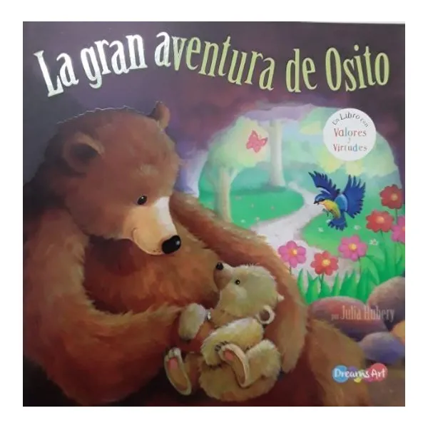 Gran aventura de osito, la – dreams art –