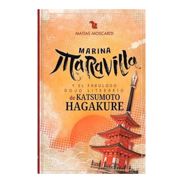 Marina maravilla y el fabuloso dojo literario de k.