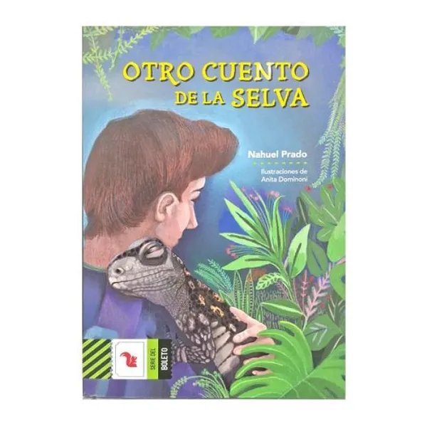 Otro cuento de la selva - boleto verde -