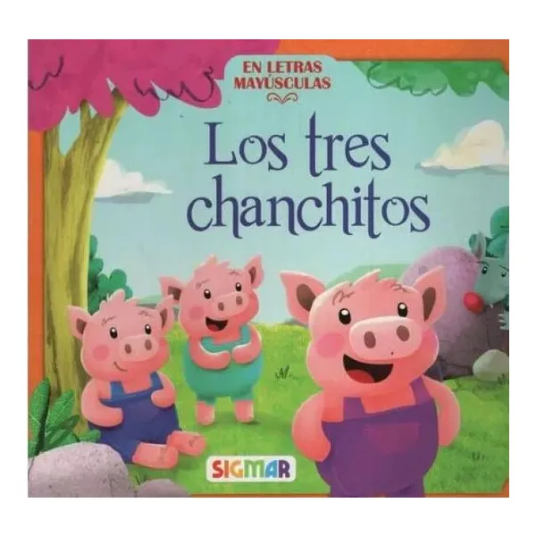 Los tres chanchitos - cuentos encantados