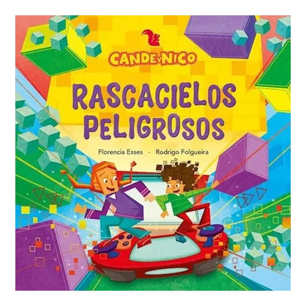 Cande y nico. rascacielos peligrosos