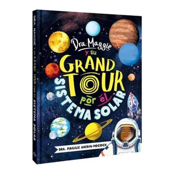 Dra maggie y su grand tour por el sistema solar 25 19 cm