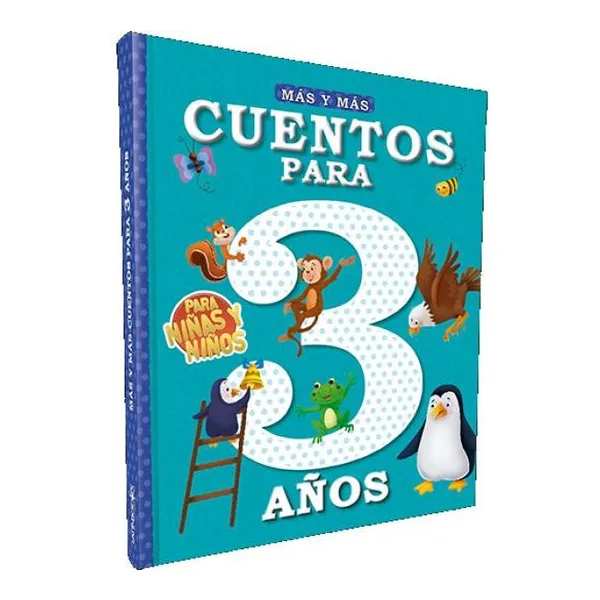 Mas y mas… cuentos para 3 años