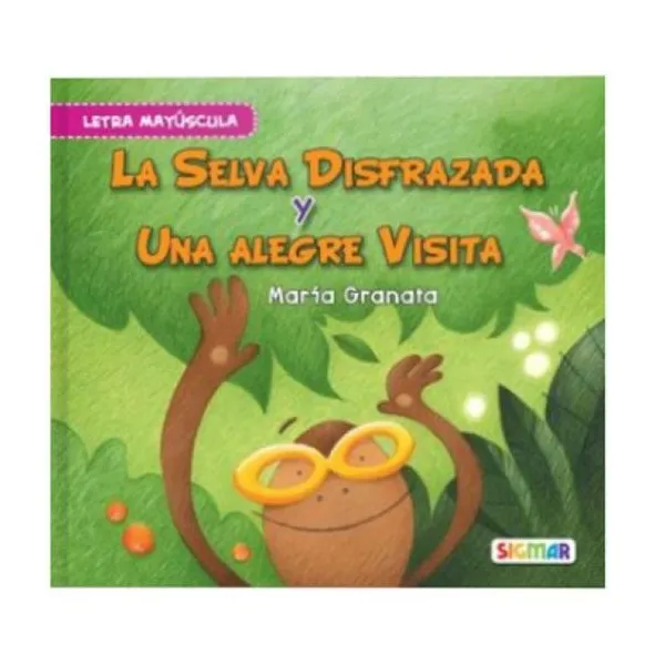 La selva disfrazada/una alegre visita (mayúscula)