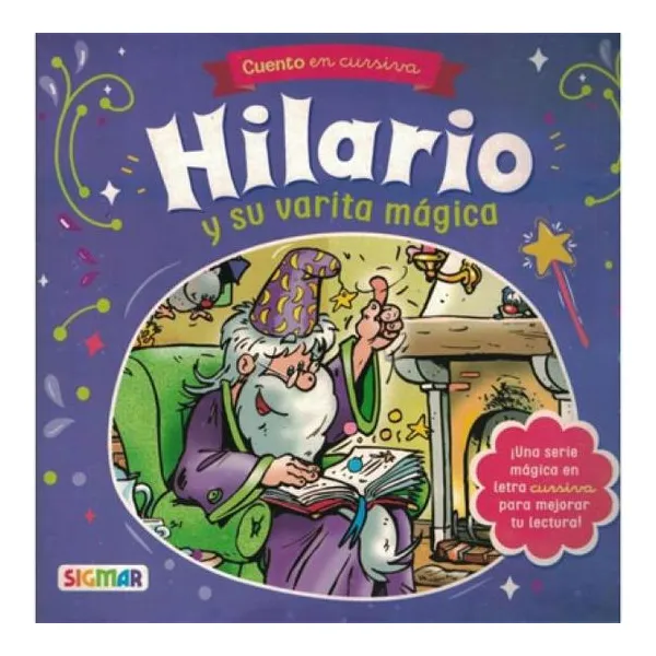 Hilario y su varita mágica