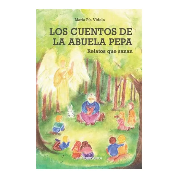 Cuentos de la abuela pepa, los