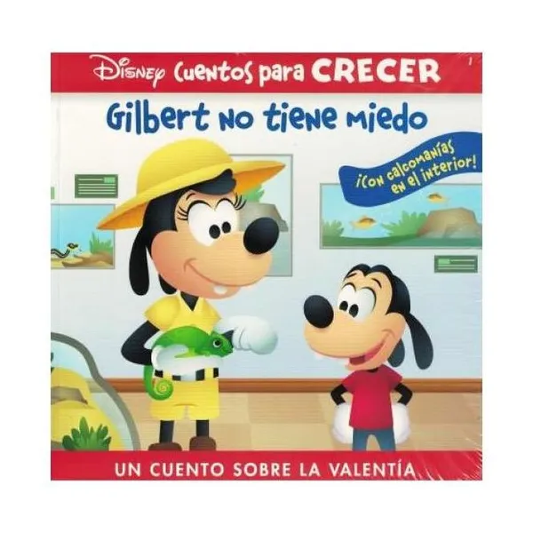 Cuentos crecer gilbert no tiene miedo