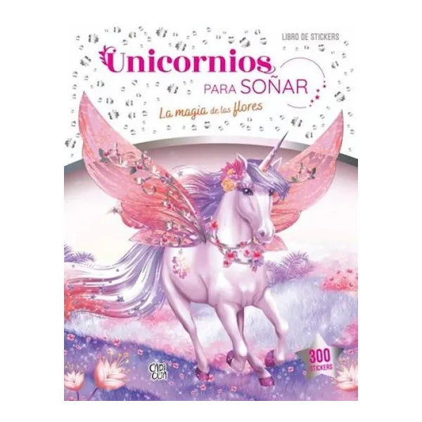 Unicornios para soñar: la magia de las flores