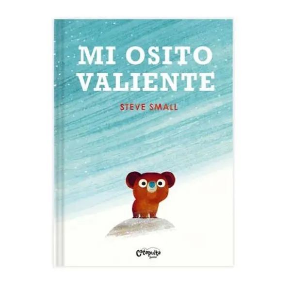 Mi osito valiente 20x28 cm, tapa dura, 32 páginas