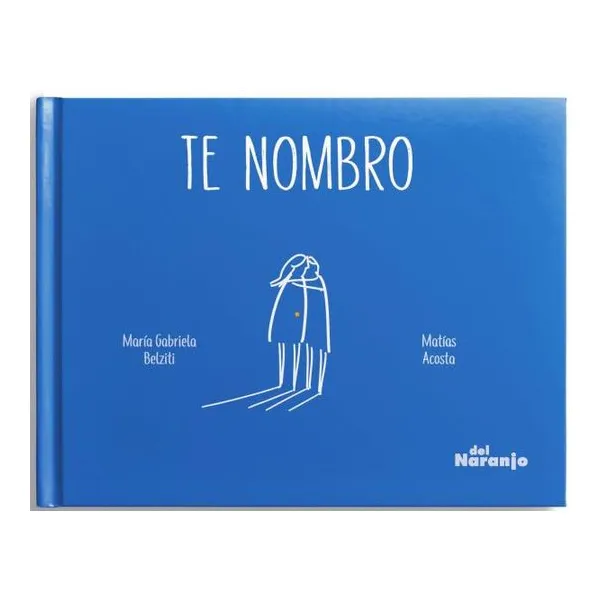 Te nombro