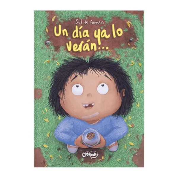 Un día ya lo verán...