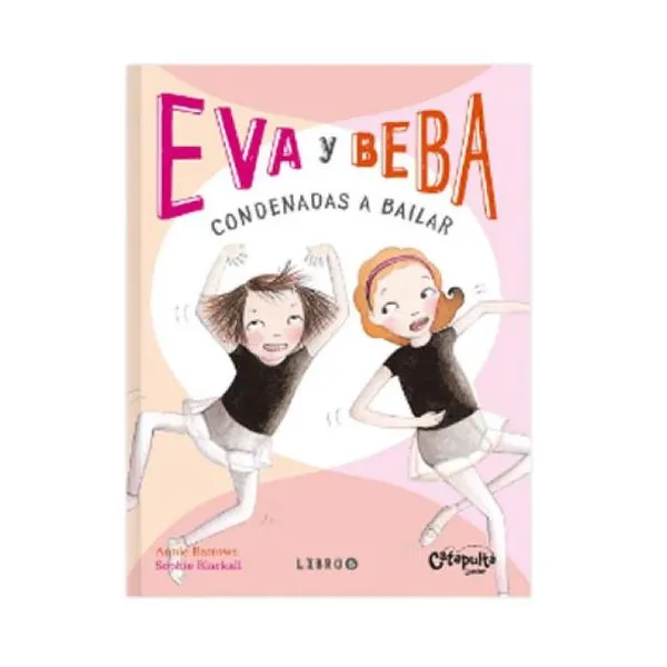 Eva y beba 6 : 14 x18 cm • tapa blanda. 124 páginas