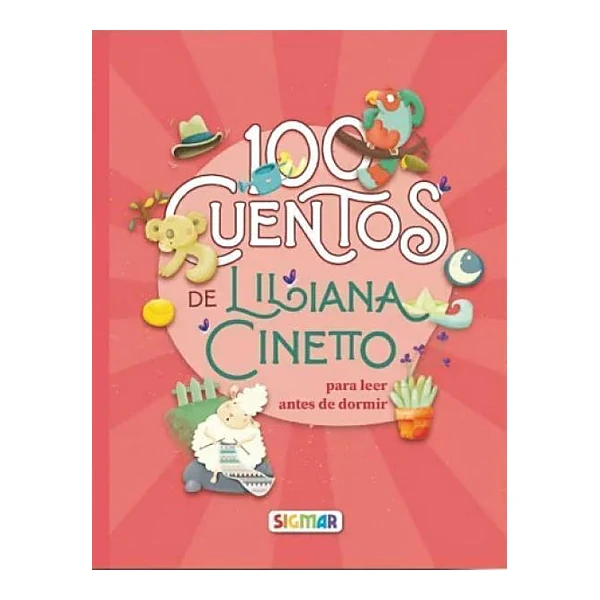 Cuentos de liliana cinetto para leer antes de ir a dormir