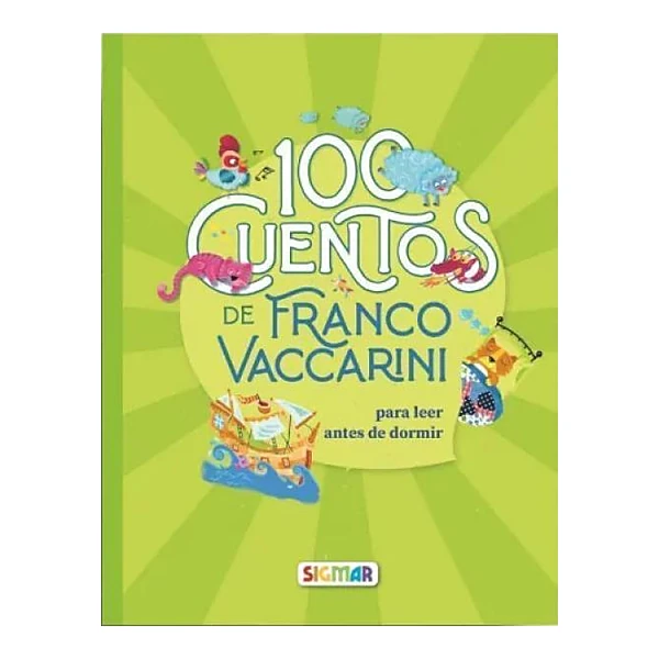 Cuentos de franco vaccarini para leer antes de ir a dormir